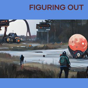 Filipe Rasta - Figuring Out