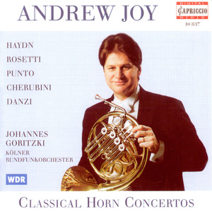 Horn Recital: Joy, Andrew - HAYDN, F.J. / ROSETTI, A. / PUNTO, G. / CHERUBINI, L. / DANZI, F.
