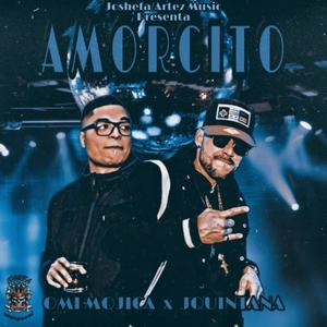 Amorcito (feat. Omi Mojica) [Explicit]