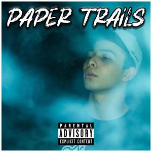 Paper Trails (Explicit)