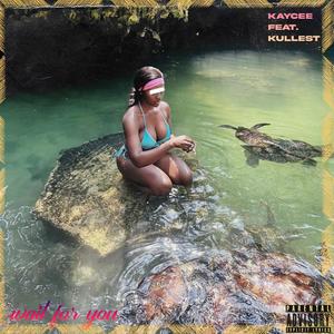 Wait for u (feat. Kullest) (Explicit)