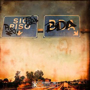 BDA (feat. Piso) (Explicit)