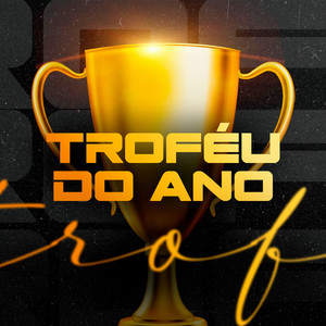 Troféu do Ano (Dutch House)