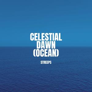 Celestial Dawn (Ocean)