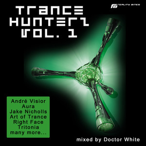 Trance Hunterz, Vol. 1 - Mixed By Doctor White