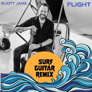 Flight (Surf Guitar Remix)