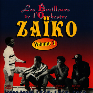 Les Éveilleurs De L'orchestra Zaiko, Vol. 2