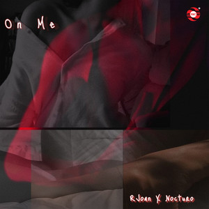 On Me (Explicit)