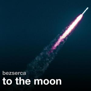 to the moon