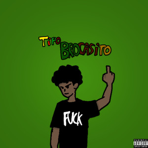 Tipo Brocasito (Explicit)