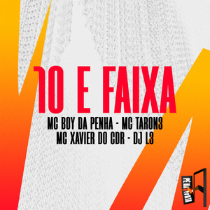 10 E Faixa