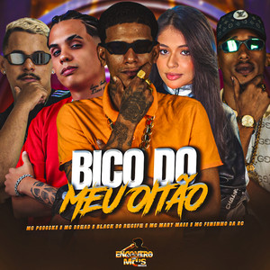 BICO DO MEU OITÃO (Explicit)