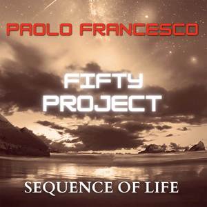 Sequence Of Life (Fifty Project)