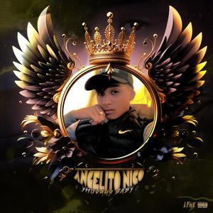 Angelito nico (feat. 4flush) (Explicit)