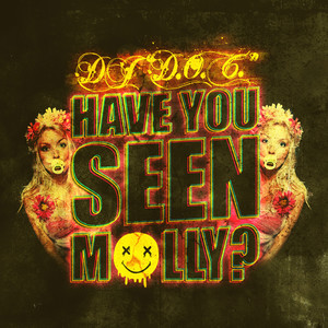 Have You Seen Molly (Extended Mix)