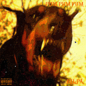 Pum Pum Pum (Explicit)