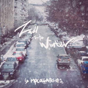 MPCOLLABO #1 : Fall Into Winter