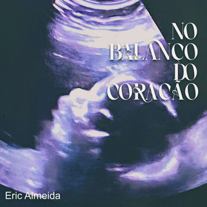 No Balanço do Coração