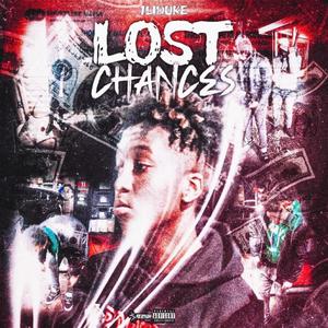 Lost Chances (Explicit)