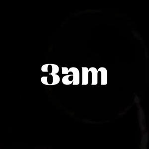 3am (Explicit)