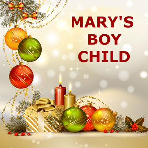 Mary's Boy Child / Oh My Lord (Instrumental Versions)