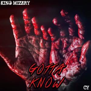 Gotta Know(feat. CY) (Explicit)