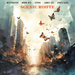 Scenic Route (feat. Jamie Zee & Chris Kang) (Explicit)