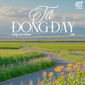 Tết Đong Đầy (Lofi)
