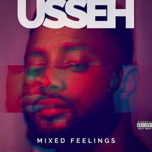 Mixed Feelings (Explicit)