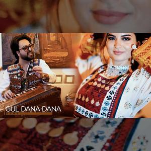 Gul Dana Dana (feat. Rehan Osmani)