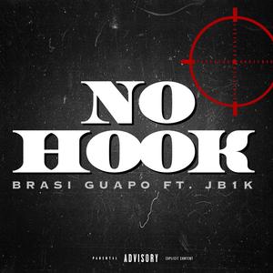 No Hook (feat. Jb1k) [Explicit]