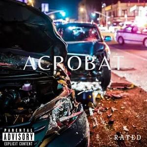 Acrobat (Explicit)