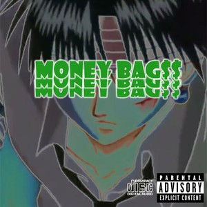 MONEY BAG$$ (Explicit)