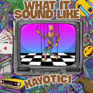 What it Sound Like (Explicit)