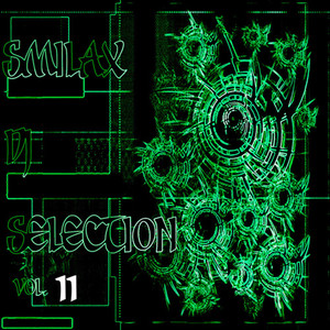 Smilax Dj Selection Vol. 11