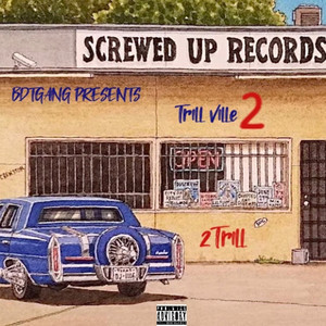 Trill Ville 2 (Explicit)