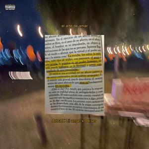 El Arte De Amar (feat. Lil angel & Deiser) (Explicit)