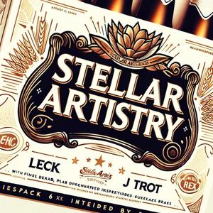 Stellar Artistry (Explicit)