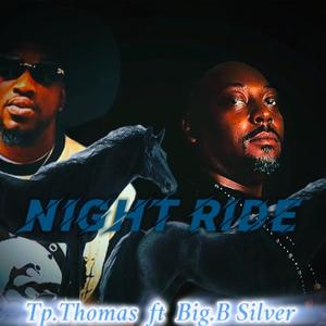 Night Ride (feat. Big B silver)