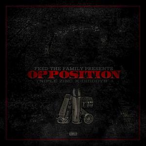 Opposition (feat. DeeDeeO) (Explicit)