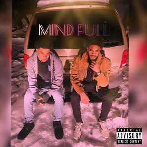 Mind Full (Explicit)