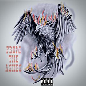 From The Ashes (Explicit)