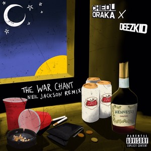 The War Chant (Neil Jackson Remix|Explicit)