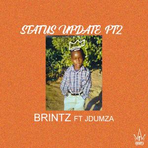 Status Update, Pt. 2(feat. J. Dumza) (Explicit)