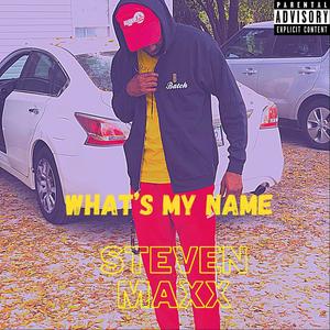 What's My Name (Bonus Track) (Explicit)