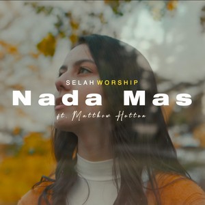 Nada Mas (feat. Josu Sosa, Matthew Hotton & Jamín Aguilera)