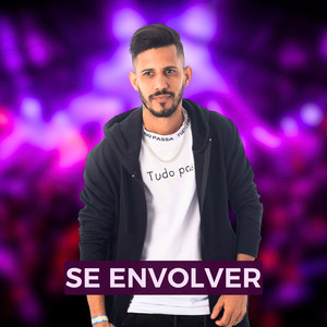 Se Envolver (Explicit)