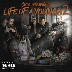 Life of a Youngin' 2 (Explicit)