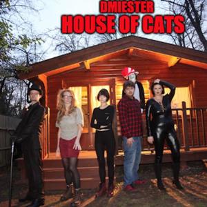 House of Cats