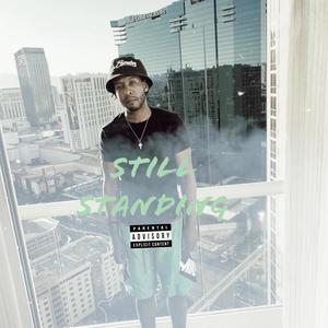 Still Standing (Explicit)